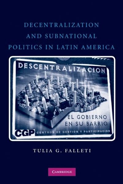 Decentralization and Subnational Politics in Latin America (eBook, ePUB)