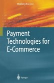 Payment Technologies for E-Commerce (eBook, PDF)