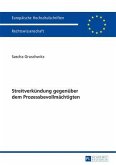 Streitverkuendung gegenueber dem Prozessbevollmaechtigten (eBook, PDF)