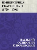 Imperatrica Ekaterina II (1729-1796) (eBook, ePUB)