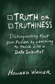 Truth or Truthiness (eBook, ePUB)
