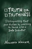 Truth or Truthiness (eBook, ePUB) Truth or Truthiness (eBook, ePUB)