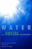 Water as a Social Opportunity (eBook, PDF) Water as a Social Opportunity (eBook, PDF)