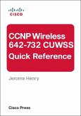 CCNP Wireless (642-732 CUWSS) Quick Reference (eBook, ePUB)
