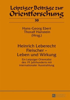 Heinrich Leberecht Fleischer - Leben und Wirkung (eBook, PDF)