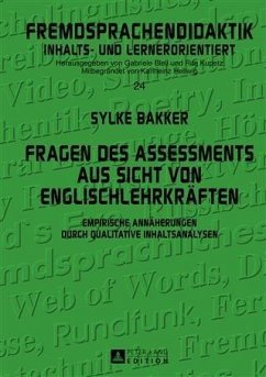 Fragen des Assessments aus Sicht von Englischlehrkraeften (eBook, PDF) - Bakker, Sylke