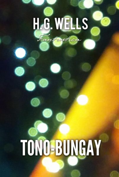 Tono-Bungay (eBook, ePUB) Tono-Bungay (eBook, ePUB)