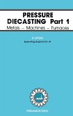 Pressure Diecasting (eBook, PDF) Pressure Diecasting (eBook, PDF)