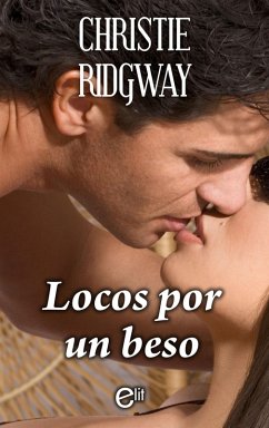 Cover Locos por un beso (eBook, ePUB)