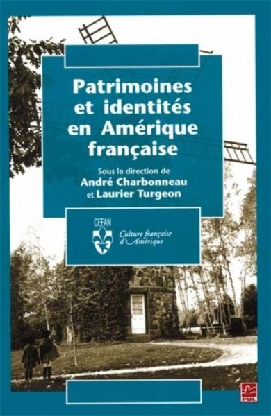 Patrimoines et identites en Amerique ... (eBook, PDF) Patrimoines et identites en Amerique ... (eBook, PDF)
