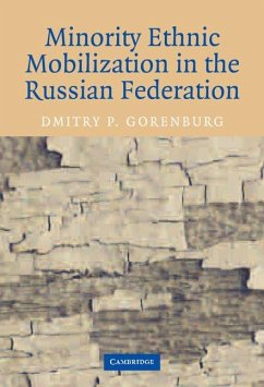 Minority Ethnic Mobilization in the Russian Federation (eBook, ePUB) - Gorenburg, Dmitry P.