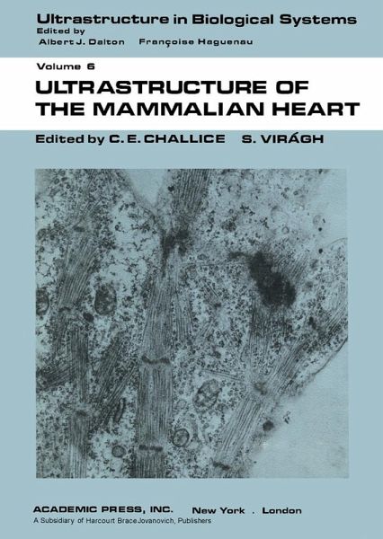Ultrastructure of the Mammalian Heart (eBook, PDF) Ultrastructure of the Mammalian Heart (eBook, PDF)