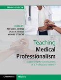 Teaching Medical Professionalism (eBook, ePUB)