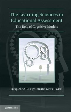 Learning Sciences in Educational Assessment (eBook, ePUB) - Leighton, Jacqueline P.
