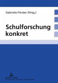Schulforschung konkret (eBook, PDF)