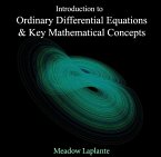 Introduction to Ordinary Differential Equations & Key Mathematical Concepts (eBook, PDF)