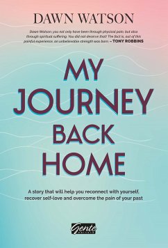 My Journey Back Home (eBook, ePUB) - Watson, Dawn