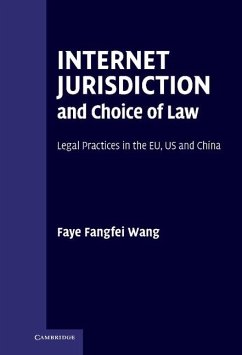 Internet Jurisdiction and Choice of Law (eBook, ePUB) - Wang, Faye Fangfei