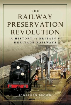 Cover The Railway Preservation Revolution (eBook, ePUB)