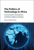 Politics of Technology in Africa (eBook, ePUB)