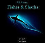 All About Fishes & Sharks (eBook, PDF)