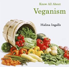 Know All About Veganism (eBook, PDF) - Ingalls, Halina