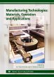 Manufacturing Technologies: Materials,... - Bild 1