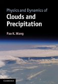 Physics and Dynamics of Clouds and Precipitation (eBook, ePUB)