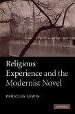 Religious Experience and the Modernist Novel (eBook, ePUB)