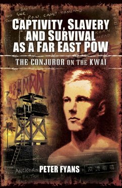 Conjuror on the Kwai (eBook, ePUB) - Fyans, Peter