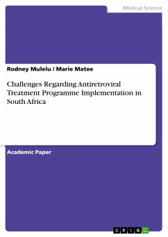 Challenges Regarding Antiretroviral Treatment Programme Implementation in South Africa (eBook, PDF) - Mulelu, Rodney; Matee, Marie