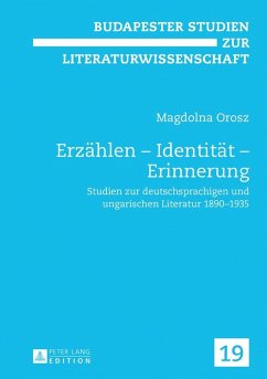 Erzaehlen - Identitaet - Erinnerung (eBook, ePUB) - Magdolna Orosz, Orosz