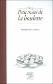 Petit traite de la boulette (eBook, PDF) Petit traite de la boulette (eBook, PDF)