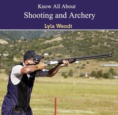 Cover Know All About Shooting and Archery (eBook, PDF)