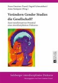 Veraendern Gender Studies die Gesellschaft? (eBook, PDF)