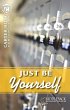 Just Be Yourself (eBook, PDF) - Bild 1