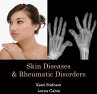 Skin Diseases & Rheumatic Disorders... - Bild 1