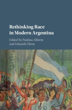 Rethinking Race in Modern Argentina (eBook, PDF)