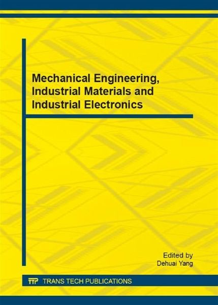 Mechanical Engineering, Industrial Materials and Industrial Electronics (eBook, PDF) Mechanical Engineering, Industrial Materials and Industrial Electronics (eBook, PDF)