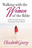 Walking with the Women of the Bible (eBook, ePUB)