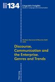 Discourse, Communication and the Enterprise.- Genres and Trends (eBook, PDF)