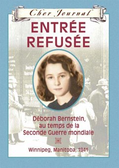 Cher Journal : Entree refusee (eBook, ePUB) - Matas, Carol