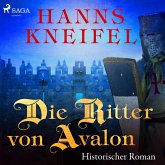 Die Ritter von Avalon - Historischer Roman (Ungekürzt) (MP3-Download)