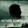 Michael Kohlhaas (Ungekürzt)... - Bild 1