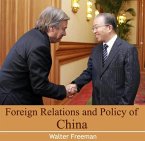 Foreign Relations and Policy of China (eBook, PDF)