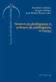 Situations de plurilinguisme et politiques du multilinguisme en Europe (eBook, PDF)
