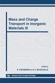 Mass and Charge Transport in Inorganic Materials III (eBook, PDF)