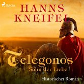 Telegonos - Sohn der Liebe - Historischer Roman (Ungekürzt) (MP3-Download)