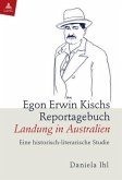 Egon Erwin Kischs Reportagebuch Landung in Australien (eBook, PDF)