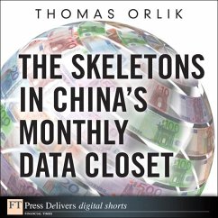 Skeletons in China's Monthly Data Closet, The (eBook, ePUB) - Orlik, Thomas